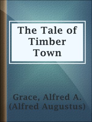 cover image of The Tale of Timber Town